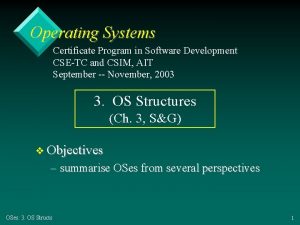 Operating Systems Certificate Program in Software Development CSETC