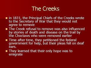 The Creeks in 1831 the Principal Chiefs of