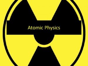 Atomic Physics 5 1 Radioactivity Core Show awareness