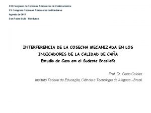 XXI Congreso de Tecnicos Azucareros de Centroamerica XX