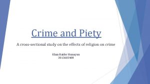 Crime and Piety A crosssectional study on the