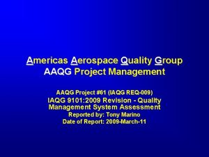 Americas Aerospace Quality Group AAQG Project Management AAQG
