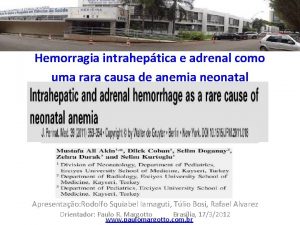 Hemorragia intraheptica e adrenal como uma rara causa