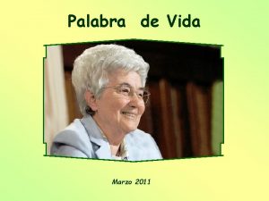 Palabra de Vida Marzo 2011 Yo soy la