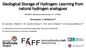 Geological Storage of Hydrogen Learning from natural hydrogen