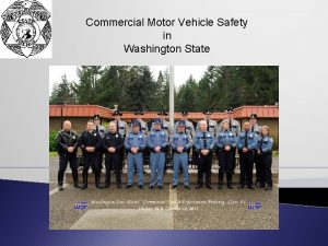 Commercial Motor Vehicle Safety in Washington State The