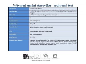 Vtvarn umn starovku souhrnn test slo projektu CZ