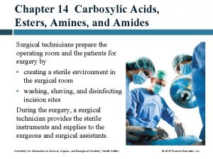 Chapter 14 Carboxylic Acids Esters Amines and Amides