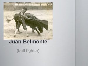 Belmonte bullfighter