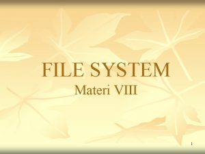 Pengertian file system