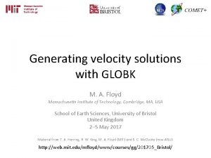 Generating velocity solutions with GLOBK M A Floyd