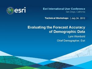 Esri International User Conference San Diego California Technical