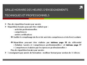 GRILLE HORAIRE DES HEURES DENSEIGNEMENTS TECHNIQUES ET PROFESSIONNELS