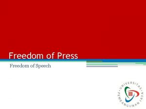 Freedom of Press Freedom of Speech Pers Arti