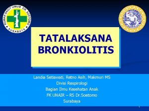Tatalaksana bronkiolitis
