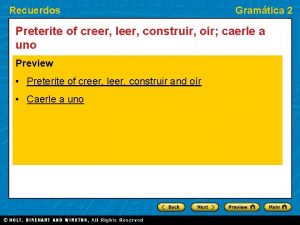 Recuerdos Gramtica 2 Preterite of creer leer construir