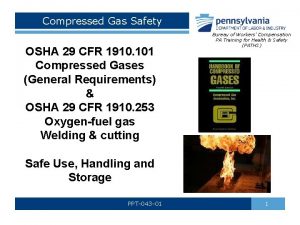 Compressed Gas Safety OSHA 29 CFR 1910 101