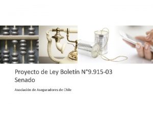Proyecto de Ley Boletn N 9 915 03