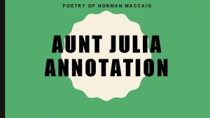 Aunt julia poem annotated