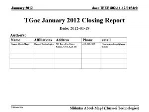 January 2012 doc IEEE 802 11 120154 r