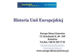 Historia Unii Europejskiej Europe Direct Katowice Ul Kociuszki