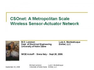 CSOnet A Metropolitan Scale Wireless SensorActuator Network M