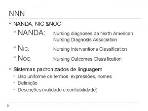 NNN NANDA NIC NOC NANDA Nursing diagnoses da