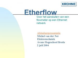 Etherflow Voor het aansluiten van een flowmeter op