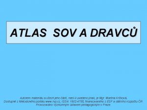 ATLAS SOV A DRAVC Autorem materilu a vech