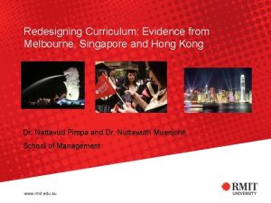 Redesigning Curriculum Evidence from Melbourne Singapore and Hong