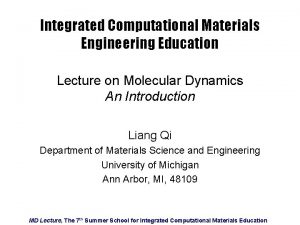Integrated computational materials engineering