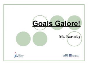 Goals Galore Ms Barucky 2 17 1 G