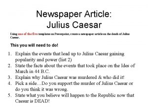 Julius caesar newspaper article