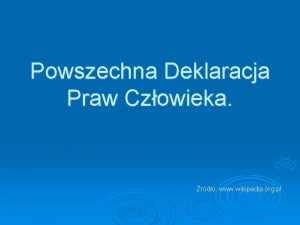 Powszechna Deklaracja Praw Czowieka rdo www wikipedia org