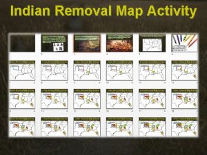 Indian removal map activity