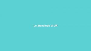 Lo Stendardo di UR LO STANDARDO DI UR