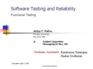 Software Testing and Reliability Functional Testing Aditya P