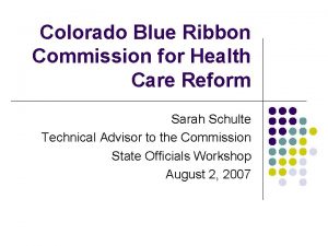 Colorado Blue Ribbon Commission for Health Care Reform