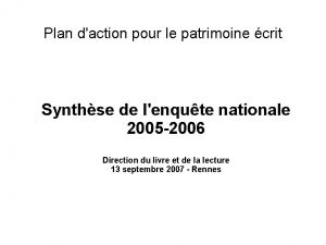 Plan daction pour le patrimoine crit Synthse de