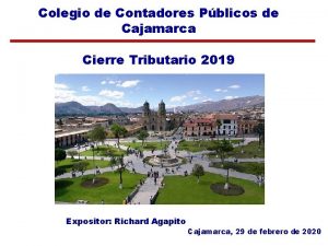 Colegio de Contadores Pblicos de Cajamarca Cierre Tributario