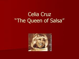 Queen of salsa