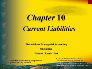 Chapter 10 Current Liabilities Financial and Managerial Accounting