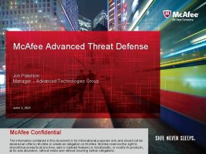 Mc Afee Advanced Threat Defense Jon Paterson Manager