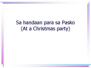 Sa handaan para sa Pasko At a Christmas