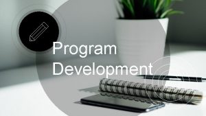 Program Development Martha Diede Ph D Syracuse University