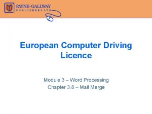 European Computer Driving Licence Module 3 Word Processing