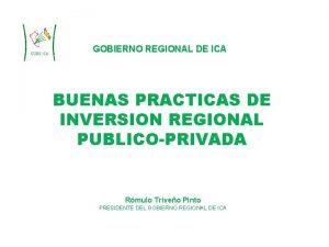 GOBIERNO REGIONAL DE ICA BUENAS PRACTICAS DE INVERSION