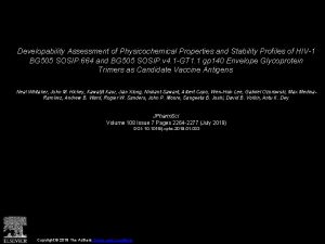 Developability Assessment of Physicochemical Properties and Stability Profiles