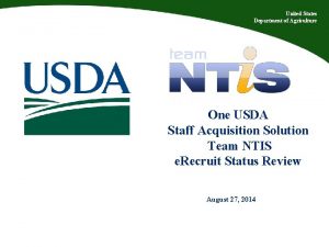 United States Department of Agriculture One USDA Staff