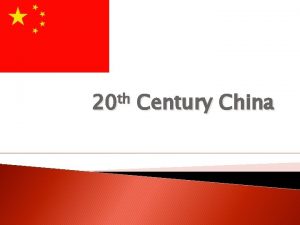 th 20 Century China Nationalists Sun Yatsen Formed